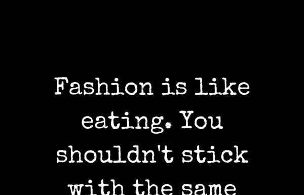 Fashion Quotes : Online Fashion Store for Women’s Clothing