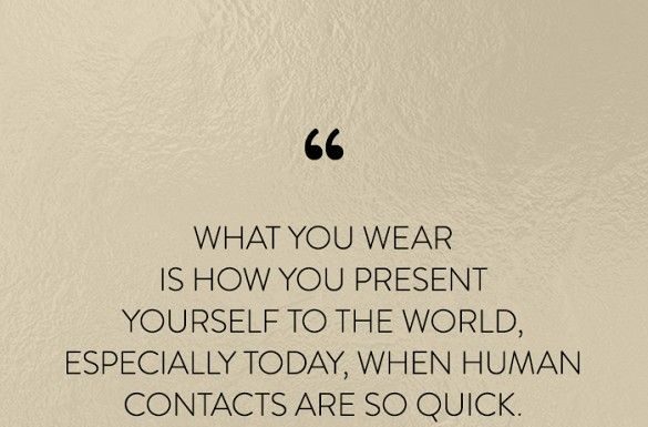 Fashion Quotes : 35 Life-Changing Quotes from Fashion’s Greatest Luminaries
