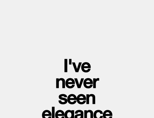 Fashion Quotes : Elegance = Style…