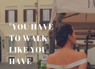 Fashion Quotes : "You have to walk like you have three men walking behind you." -Oscar …