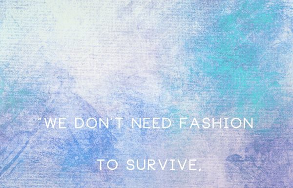 Fashion Quotes : Online Fashion Store for Women’s Clothing