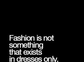 Fashion Quotes : 31 Inspirational Style Quotes To Live By