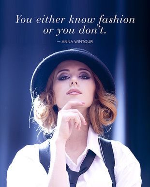 Fashion Quotes : 34 Famous Fashion Quotes Perfect For Your Pinterest Board