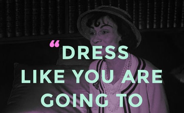 Fashion Quotes : 20 Increíble Coco Chanel Quotes en la vida, moda, y Verdadero Estilo | StyleCas…