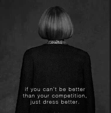 Fashion Quotes : Anna Wintour. So true!…