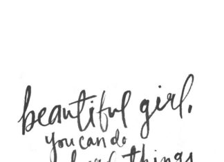 Fashion Quotes : Beautiful girl, you can do hard things.