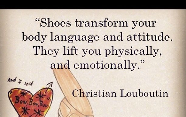 Fashion Quotes : Christian Louboutin…