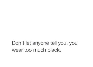 Fashion Quotes : Et Al on Instagram: “Repost from @pause_online. #truth #happyfriday #quote #black #fashion”