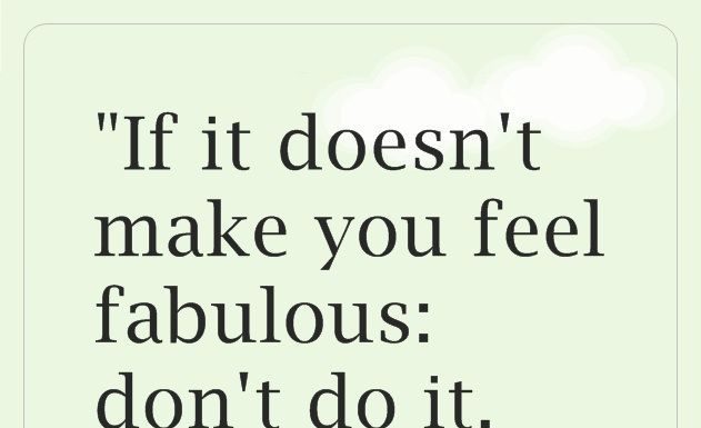 Fashion Quotes : Feel fabulous about it…