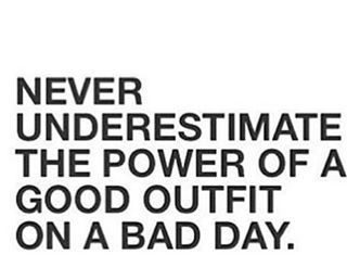 Fashion Quotes : GOOD OUTFIT FRIEND (They All Hate Us)