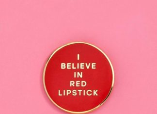 Fashion Quotes : i believe in red lipstick pin