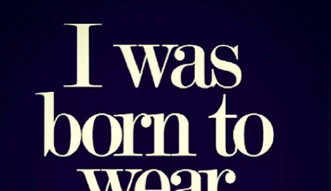 Fashion Quotes : I was born to wear stilettos# Shoe Quotes…