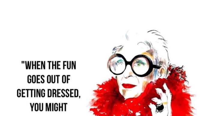 Fashion Quotes : Iris Apfel…
