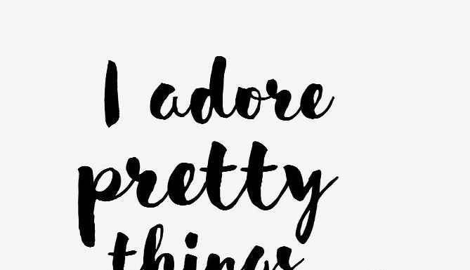 Fashion Quotes : Love this Kate Spade quote! "I adore pretty things and witty words."…