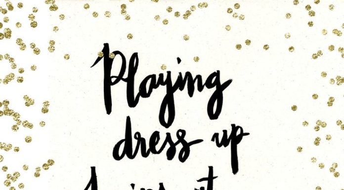 Fashion Quotes : Playing Dress Up Quote Poster Print Black White Glitter Confetti Handwritten Handlettered Nursery Girls Room Handwriting Art Printable Decor