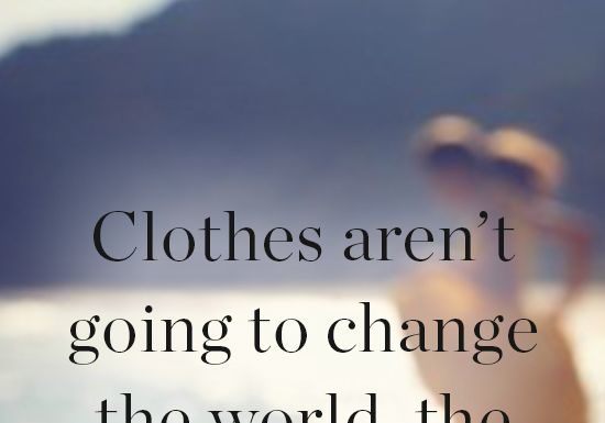 Fashion Quotes : Pretty Smart Quotes | PureWow | Pinterest