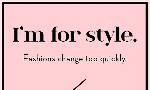 Fashion Quotes : ShoeMint on Instagram: “#forstyle #weekendwordsofwisdom”
