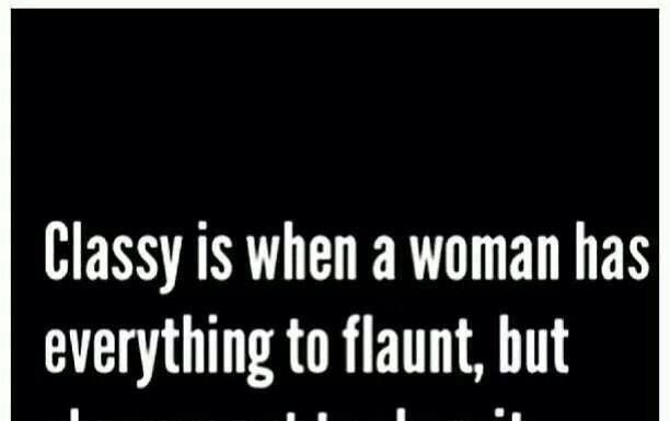 Fashion Quotes : Some women don't need to do the 'look at my body' pictures. Those wo…