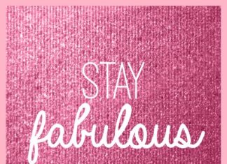 Fashion Quotes : Stay Fabulous!!!!…..and Sparkly!!!…