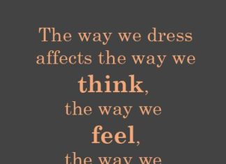Fashion Quotes : The Clothes We Wear Have an Impact On Us