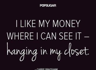 Fashion Quotes : They’re called investment pieces for a reason. | 32 Famous Fashion Quotes Perfect For Your Pin Board