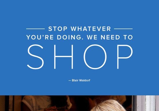 Fashion Quotes : 11 Blair Waldorf Quotes to Live By
