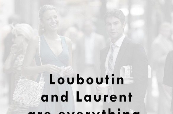 Fashion Quotes : The Style Rules We Still Totally Believe From Gossip Girl