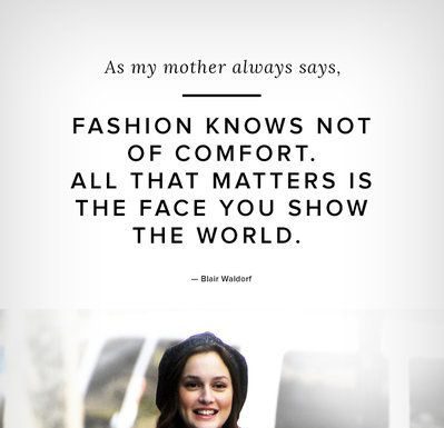 Fashion Quotes : 11 Blair Waldorf Quotes to Live By