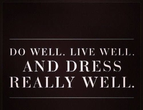 Fashion Quotes : …