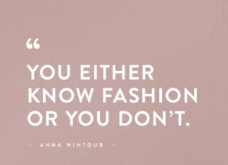 Fashion Quotes : The 50 Most Inspiring Fashion Quotes Of All Time