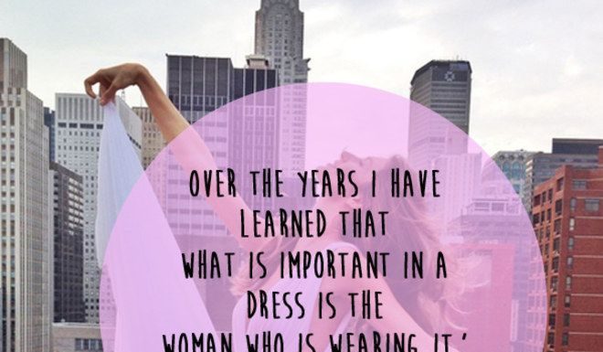 Fashion Quotes : 50 Of The Best Quotes On Style