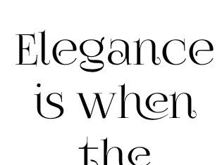 Fashion Quotes : Elegance is when the INSIDE is as BEAUTIFUL as the outside. -Coco Chanel…