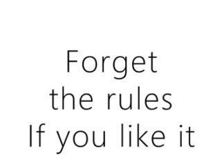 Fashion Quotes : Forget the rules. If you like it, WEAR IT 8X10 Printable Fashion Quote {Instant Download}