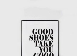 Fashion Quotes : Good Shoes Take You Good Places – Black and White – Inspiring Typography Print -…