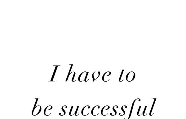 Fashion Quotes : My mom always told me to be successful – i just happen to have expensive taste…