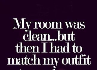Fashion Quotes : My room was clean…but then I had to match my shoes with my outfit funny fashio…