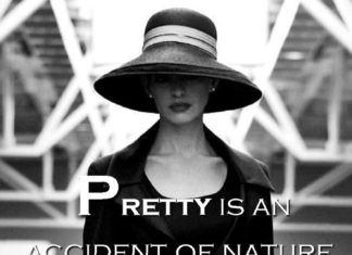 Fashion Quotes : Pretty is an accident of nature. Elegant is a self-created work of Art. -Being C…