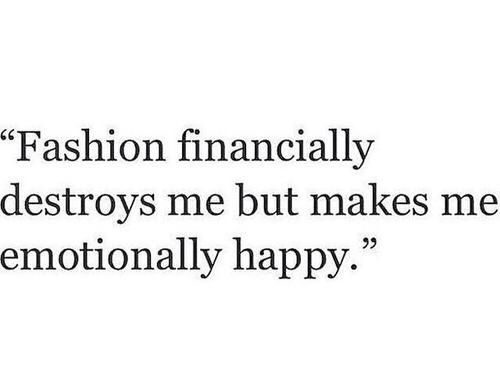 Fashion Quotes : Riches for Rags