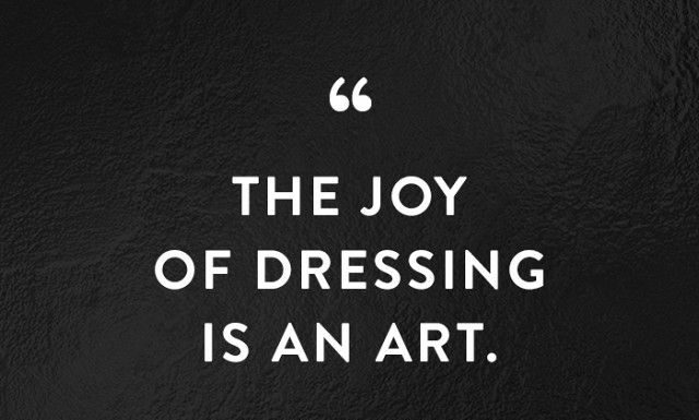 Fashion Quotes : The 50 Most Inspiring Fashion Quotes Of All Time