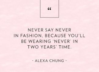 Fashion Quotes : The Most Relatable Fashion Advice From Kate Moss, Taylor Swift, & More