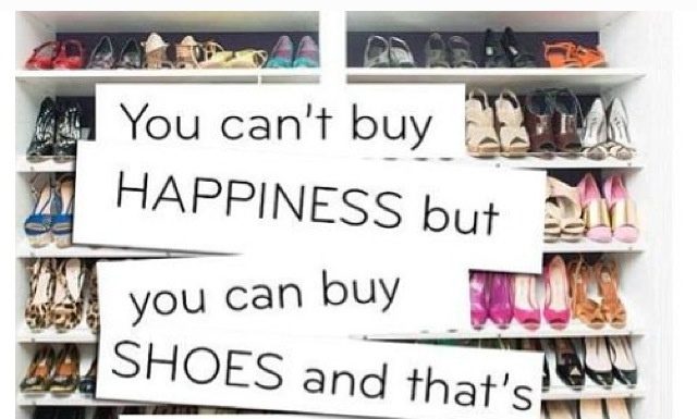 Fashion Quotes : “You Can’t Buy Happiness…” Shoes #Quote…
