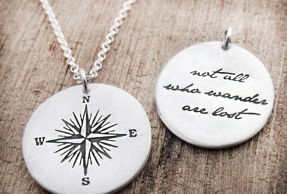 Luxury Jewelry 2017/2018 : Compass necklace Not all who wander are lost by lulubugjewelry, $72.00…