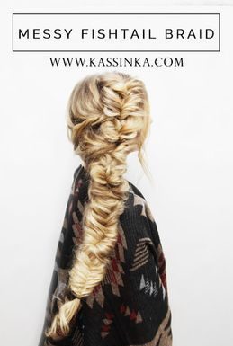 Trendy Hair Style : Messy Fishtail Braid Hair Tutorial (Kassinka)