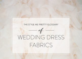Beautiful Brand Wedding Dresses : The Style Me Pretty Glossary of Wedding Dress Fabrics…
