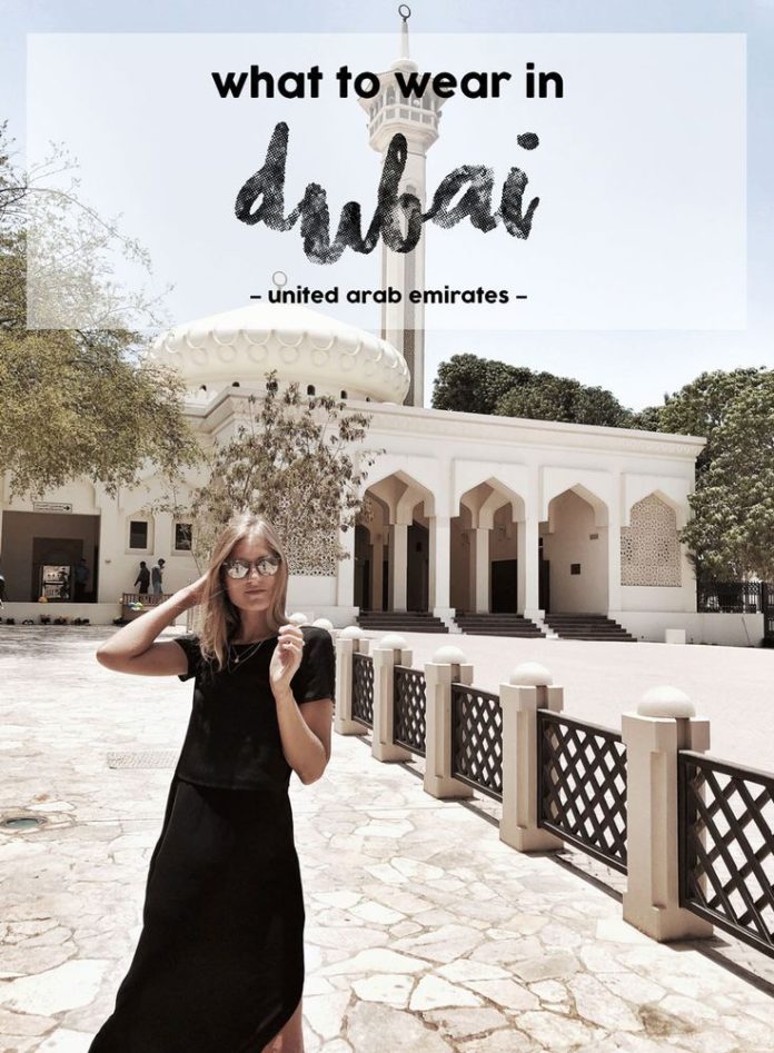 dubai dress code : What to wear in Dubai | marietheresesaskia Travel ...