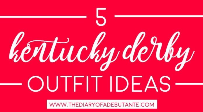 kentucky derby dress code : Derby Day Dress Code: 5 Kentucky Derby-Approved Outfit Ideas